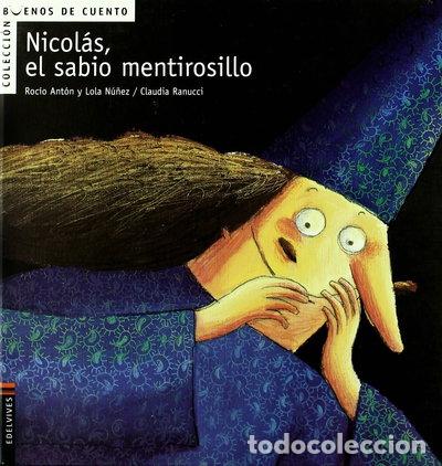 Libros: Nicol&aacute;s, el sabio mentirosillo- 9788426359346