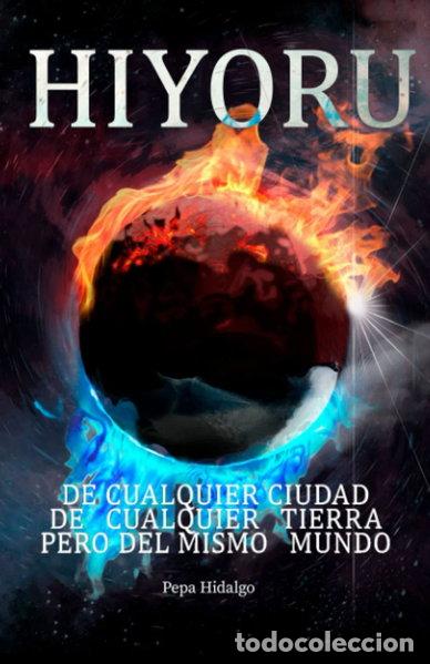 Libros: Hiyoru: La b&uacute;squeda del equilibrio es un viaje por los polos opuestos- 9788409114481