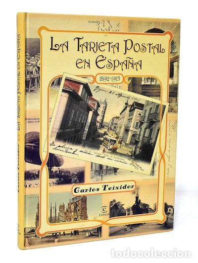 Libros: La tarjeta postal en Espa&ntilde;a- 9788423992966