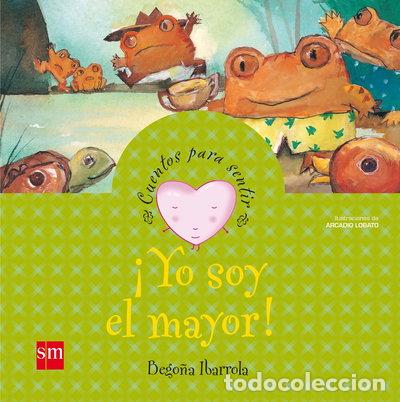 Livres: Yo soy el mayor- 9788467502596