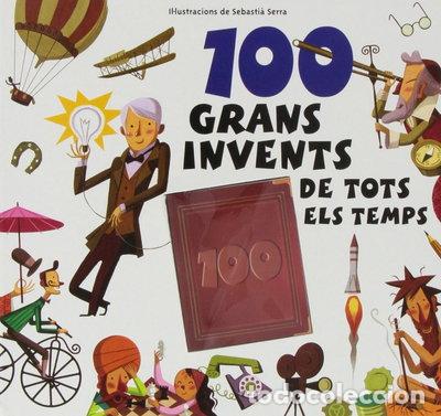 Livres: 100 Grans Invents de Tots els Temps- 9788415807155