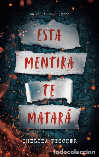 Libros: Esta mentir&aacute; te matar&aacute;- 9788417854225