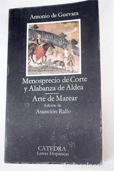Libros: Menosprecio de corte y alabanza de aldea- 9788437604893