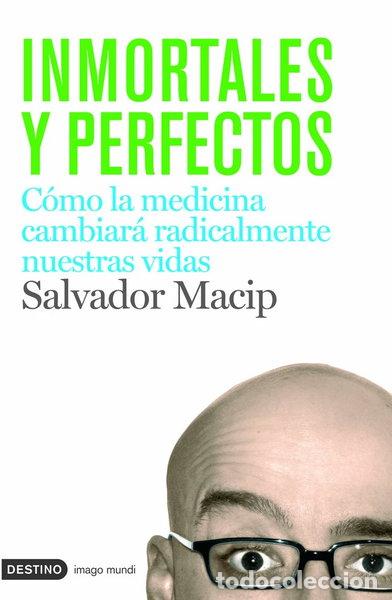Libri di seconda mano: Inmortales y perfectos- 9788423340699