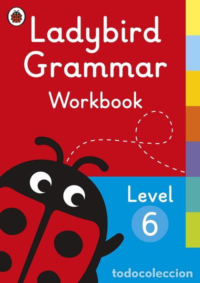 Libri di seconda mano: Ladybird Grammar Workbook Level 6- 9780241336090