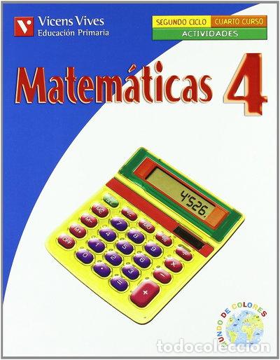 Libros: Matem&aacute;ticas 4 Actividades- 9788431686819
