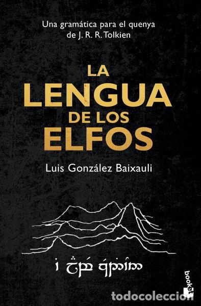 Libros: La lengua de los elfos- 9788445000694