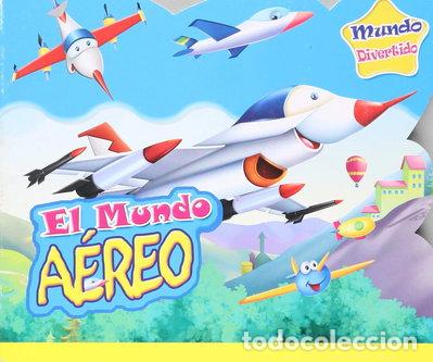 books: El Mundo A&eacute;reo- 8429829605036