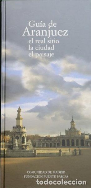 Libros: Gu&iacute;a de Aranjuez- 9788489796478