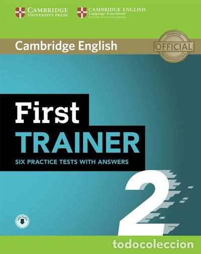 books: First Trainer 2 Six Practice Tests with Answers with Audio- 9781108525480