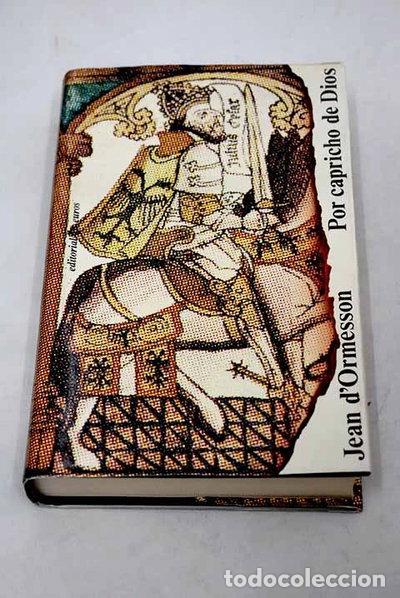 Livres: Por capricho de Dios- 9788473640220