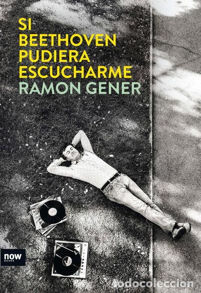 Libros: Si Beethoven pudiera escucharme- 9788494217135