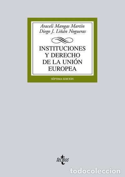 Libros: Instituciones y Derecho de la Uni&oacute;n Europea- 9788430955084