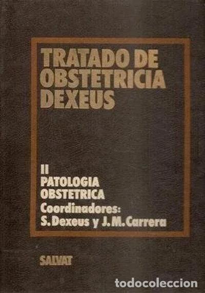 Libri di seconda mano: Tratado de obstetricia Dexeus: Patolog&iacute;a obst&eacute;trica- 9788434516977