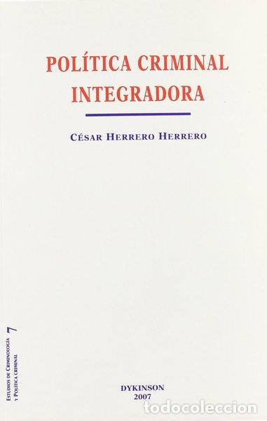 Libri di seconda mano: Pol&iacute;tica criminal integradora- 9788497729956