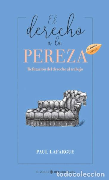 Libri di seconda mano: El derecho a la pereza- 9788416765478
