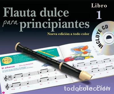 Libri di seconda mano: Flauta dulce para principiantes libro 1- 9781780389363