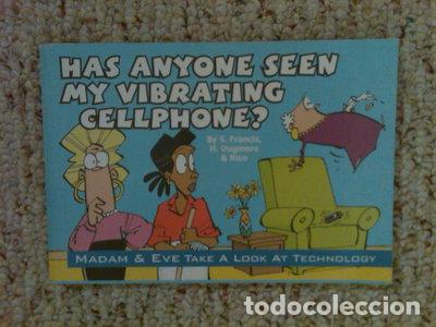 books: Has anyone seen my vibrating cellphone?- 9780620252713