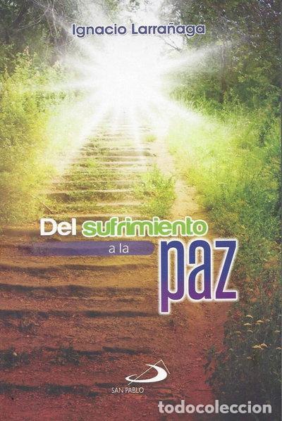 Libri di seconda mano: Del sufrimiento a la paz- 9789586072649