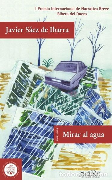 B&uuml;cher: Mirar al agua- 9788483930366