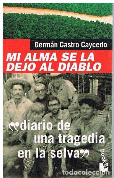 Libros: Mi alma se la dejo al diablo- 9788408032632