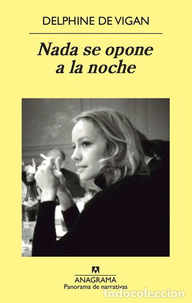Libros: Nada se opone a la noche- 9788433978424
