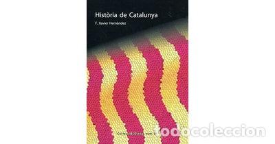 Libros: Hist&ograve;ria de Catalunya- 9788423207640