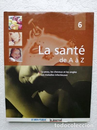 Libros: La peau, les cheveux et les ongles, les maladies infectieuses- 9782874270154