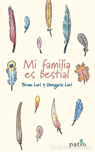 Libros: Mi familia es bestial- 9788418285110