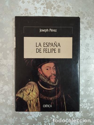 Libros: La Espa&ntilde;a de Felipe II- 9788484321439