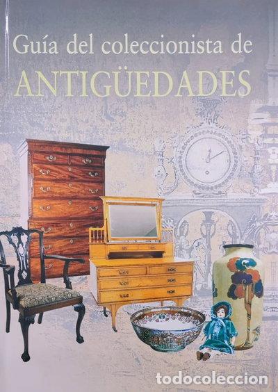 books: Gu&iacute;a del coleccionista de antig&uuml;edades- 9788484038207