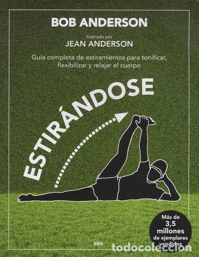 Libros: Estir&aacute;ndose: Edici&oacute;n 30&ordm; aniversario- 9788492981182