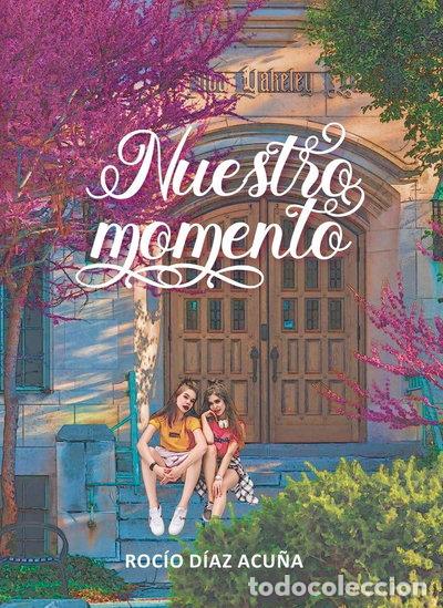 Libros: Nuestro momento- 9788419038562
