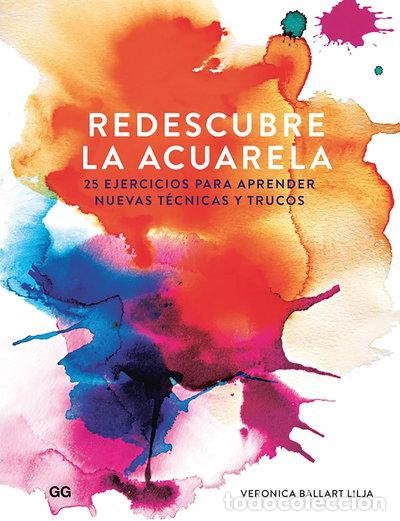 Libros: Redescubre la acuarela- 9788425230363