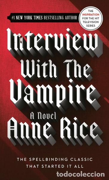 Libri di seconda mano: Interview with the Vampire- 9780345337665