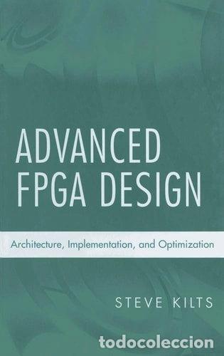 Libros: Advanced FPGA Design- 9780470054376