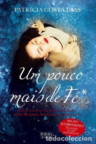 Libros: Um pouco mais de f&eacute;- 9789897410659