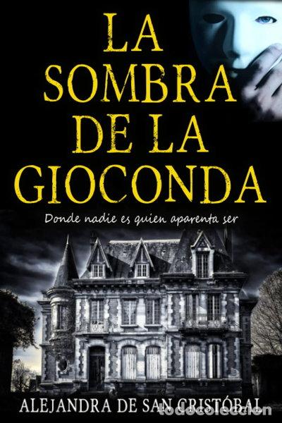 Livres: La sombra de la Gioconda- 9798412920528