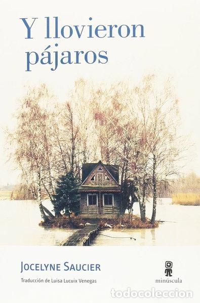 Libros: Y llovieron p&aacute;jaros- 9788494834813
