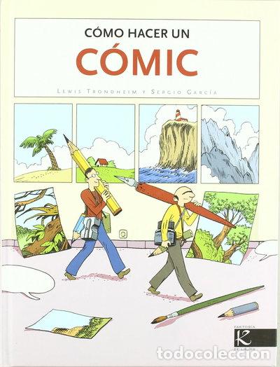 Libros: C&oacute;mo hacer un c&oacute;mic- 9788496957596