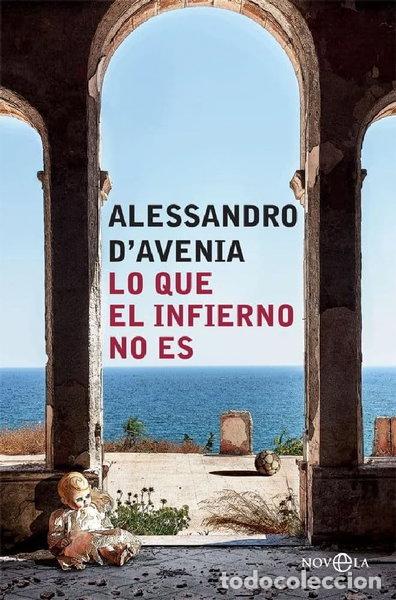 Livres: Lo que el infierno no es- 9788491643678