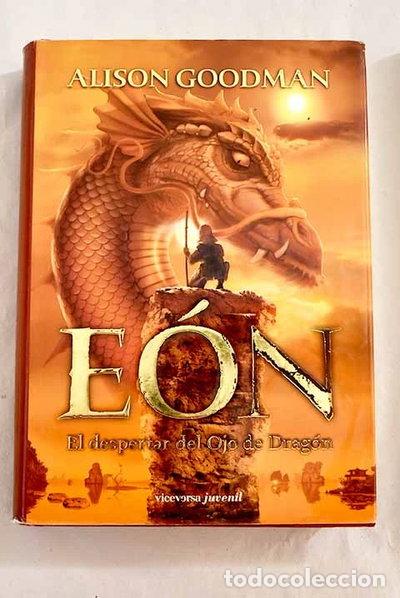 Livres: E&oacute;n: El despertar del Ojo de Drag&oacute;n- 9788493710903