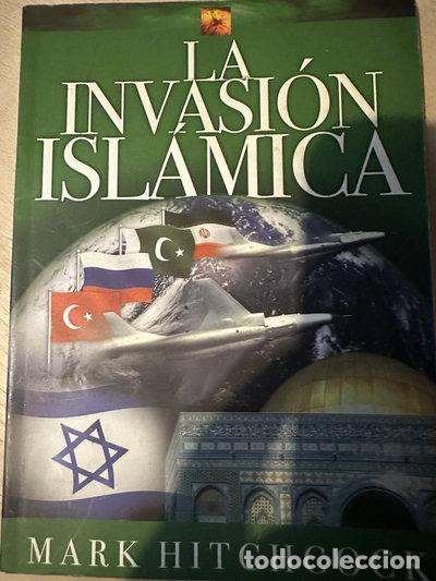 Libros: La invasi&oacute;n isl&aacute;mica- 9780789911025