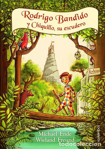Libros: Rodrigo Bandido y Chiquillo, su escuero- 9788491223382