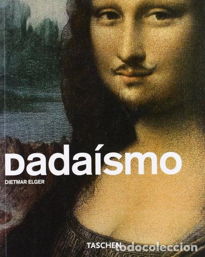 Libros: Dada&iacute;smo- 9783822829448