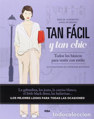Libri di seconda mano: Tan f&aacute;cil y tan chic- 9788490563816