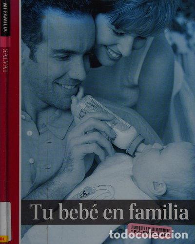 Libri di seconda mano: Tu beb&eacute; en familia- 9788434566446