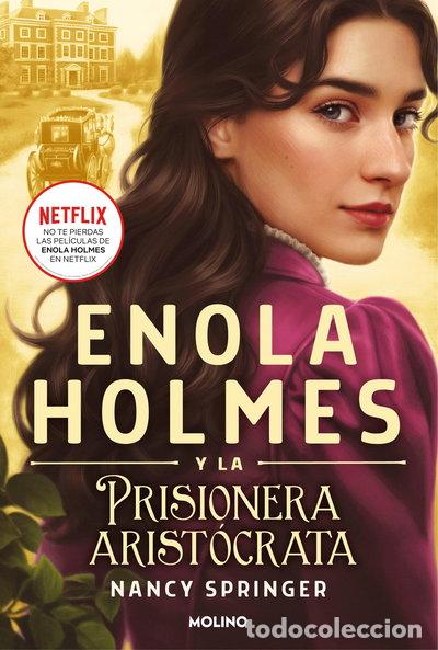 books: Enola Holmes y la prisionera arist&oacute;crata- 9788427224629