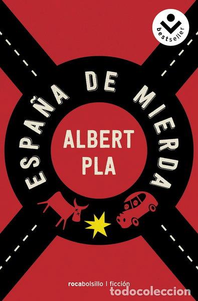 Libros: Espa&ntilde;a de mierda- 9788416240593