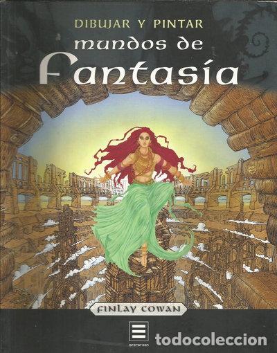 Libros: Dibujar y pintar mundos de fantas&iacute;a- 9783822856987